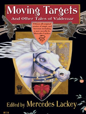 cover image of Moving Targets and Other Tales of Valdemar
